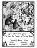 Grey Matter Series Vol 1: The Story of Mark Trogmyer in the World of the Unknown